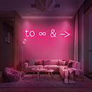 To Infinity and Beyond Neon Sign